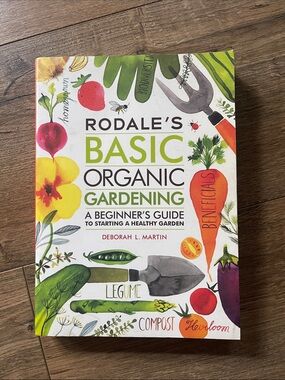 Rodale’s Basic Organic Gardening Book Paperback